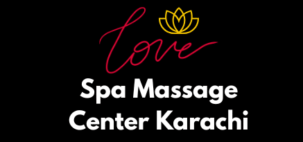 Massage Center in Karachi DHA